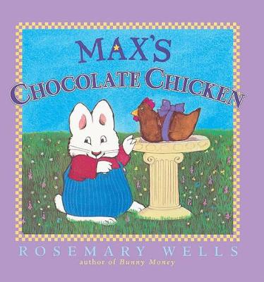 Cover of Max's Chocolate Chicken