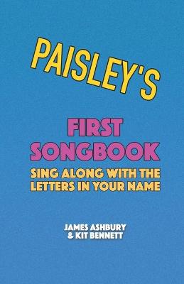 Book cover for Paisley's First Songbook