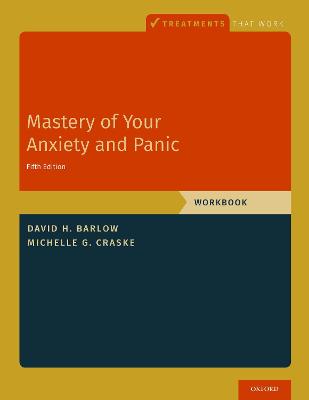 Book cover for Mastery of Your Anxiety and Panic