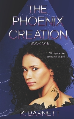 Book cover for The Phoenix Creation