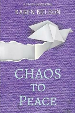 Cover of CHAOS to Peace