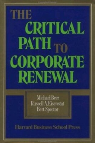 Cover of Critical Path to Corporate Renewal