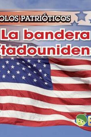 Cover of La Bandera Estadounidense