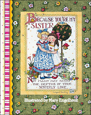 Book cover for Because You'RE My Sister