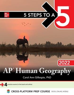 Book cover for 5 Steps to a 5: AP Human Geography 2022