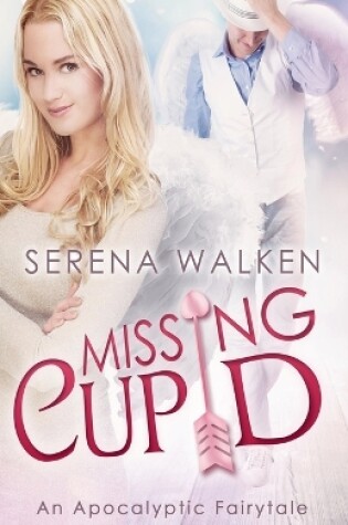 Cover of Missing Cupid