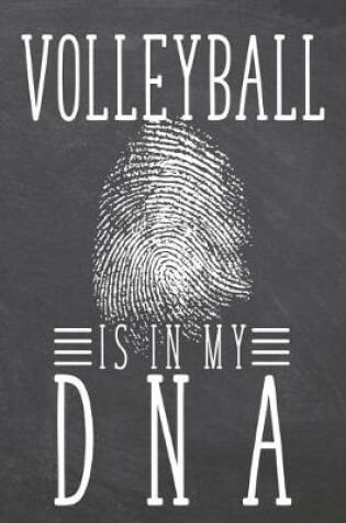 Cover of Volleyball is in my DNA