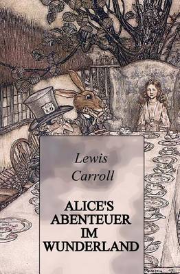 Book cover for Alice's Abenteuer im Wunderland (Illustrated)