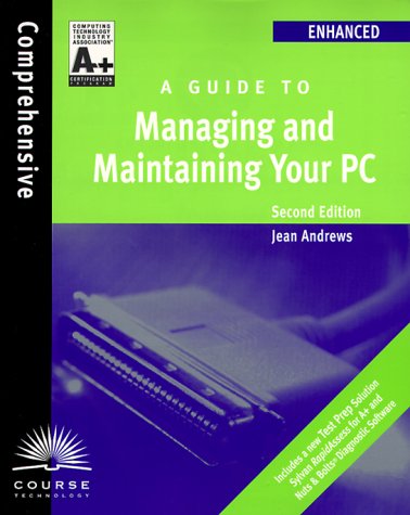 Book cover for Guide to Managing and Maintaining Your PC