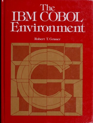 Book cover for I. B. M. Cobol Environment