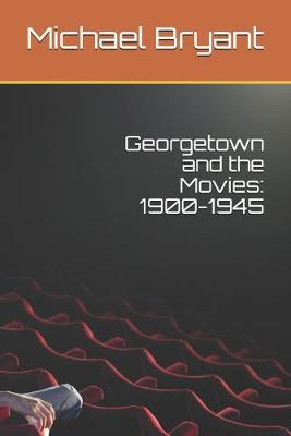 Book cover for Georgetown and the Movies