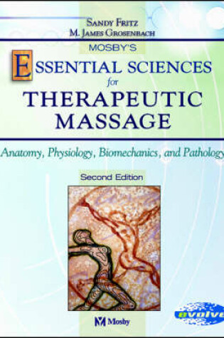 Cover of Mosby's Essential Sciences for Therapeutic Massage