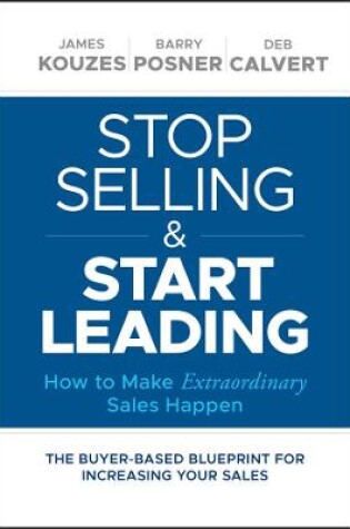 Cover of Stop Selling and Start Leading