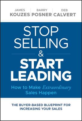 Book cover for Stop Selling and Start Leading