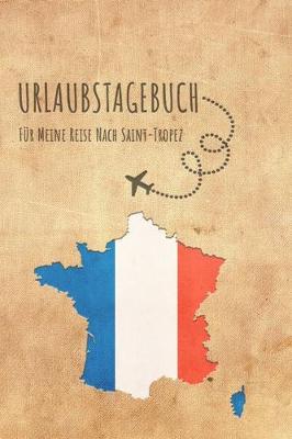 Book cover for Urlaubstagebuch Saint-Tropez