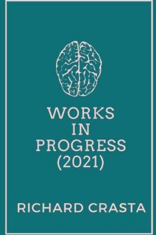 Cover of Works in Progress (2021)