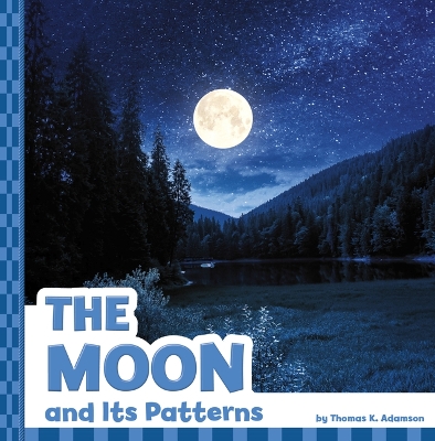 Cover of The Moon and Its Patterns