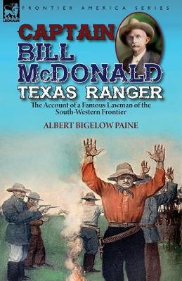 Book cover for Captain Bill McDonald Texas Ranger