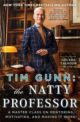 Book cover for Tim Gunn: The Natty Professor