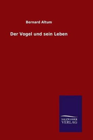 Cover of Der Vogel und sein Leben