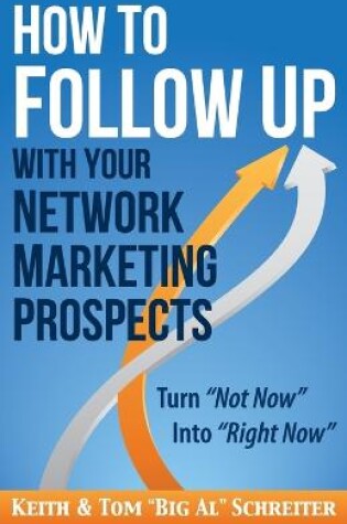 Cover of How to Follow Up With Your Network Marketing Prospects