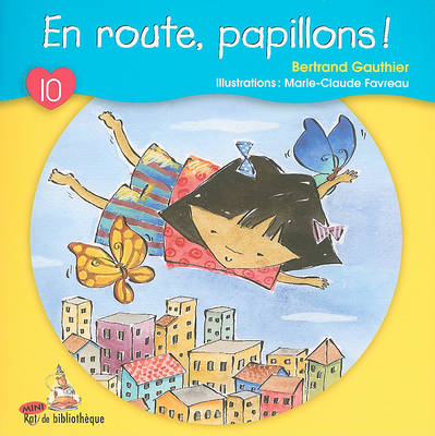 Cover of En Route, Papillons!