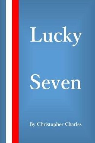 Cover of Lucky Seven