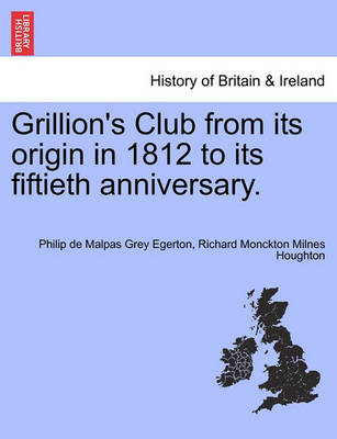 Book cover for Grillion's Club from Its Origin in 1812 to Its Fiftieth Anniversary.