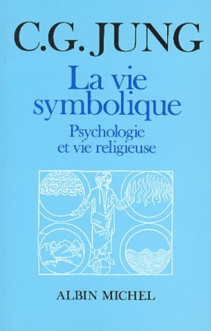 Book cover for Vie Symbolique (La)