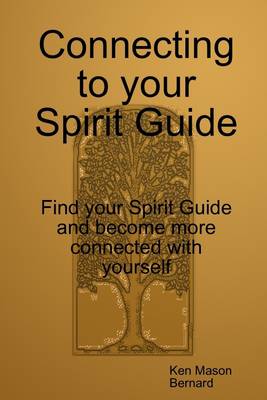 Book cover for Connecting to Your Spirit Guide