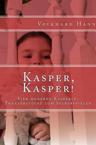 Cover of Kasper, Kasper!