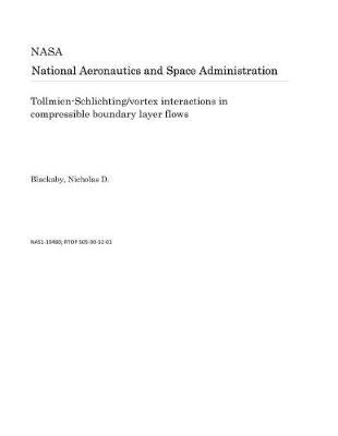 Book cover for Tollmien-Schlichting/Vortex Interactions in Compressible Boundary Layer Flows