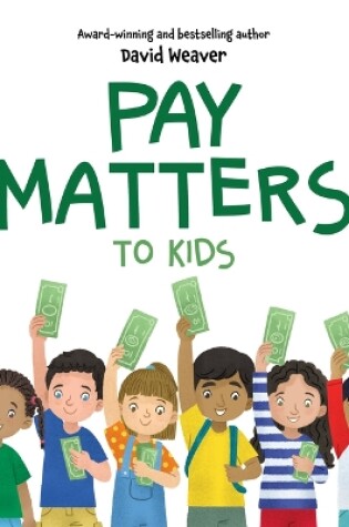 Cover of Pay Matters to Kids