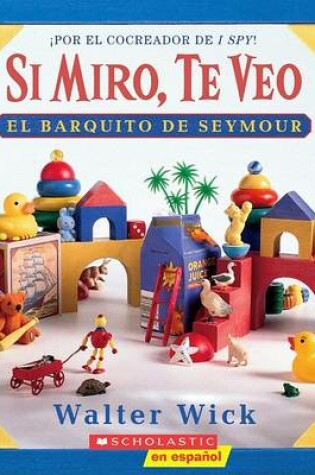 Cover of Si Miro, Te Veo