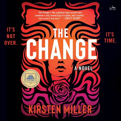 The Change by Kirsten Miller