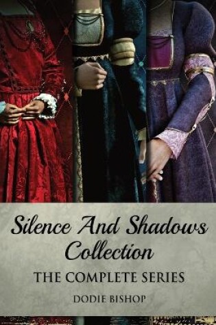 Cover of Silence And Shadows Collection