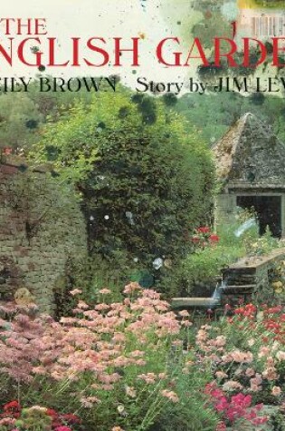 Cover of Cecily Brown & Jim Lewis: The English Garden
