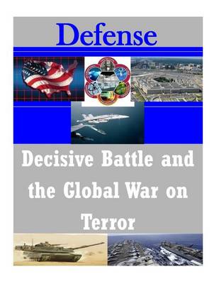 Cover of Decisive Battle and the Global War on Terror