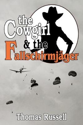 Book cover for The Cowgirl and the Fallschirmjager