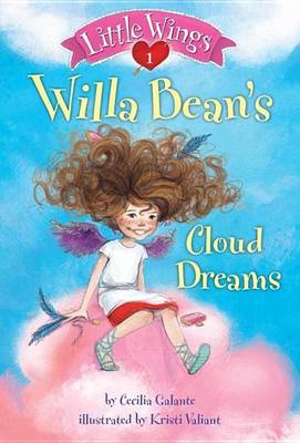 Book cover for Little Wings #1: Willa Bean's Cloud Dreams