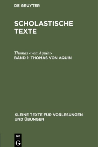 Cover of Scholastische Texte, Band 1, Thomas von Aquin