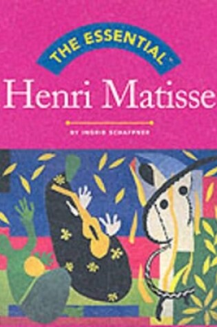 Cover of Essential Henri Matisse