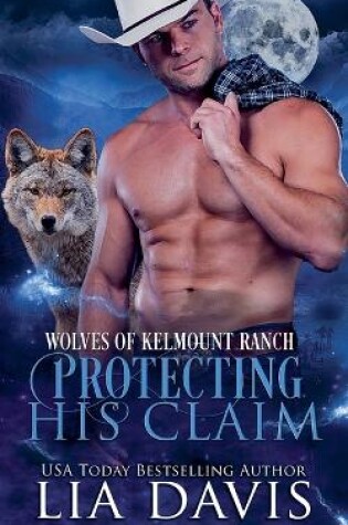 Cover of Protecting His Claim