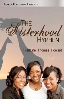 Book cover for The Sisterhood Hyphen