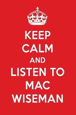 Book cover for Keep Calm and Listen to Mac Wiseman