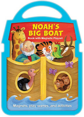 Book cover for Noah's Big Boat Magnetic Book and Playset