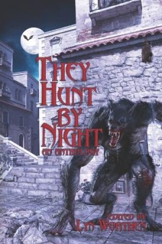 Cover of They Hunt by Night