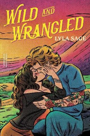 Cover of Wild and Wrangled