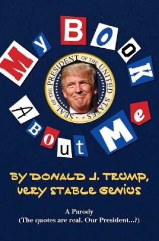 Cover of My Amazing Book About Tremendous Me (A Parody)