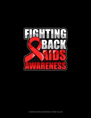 Cover of Fighting Back AIDS Awareness